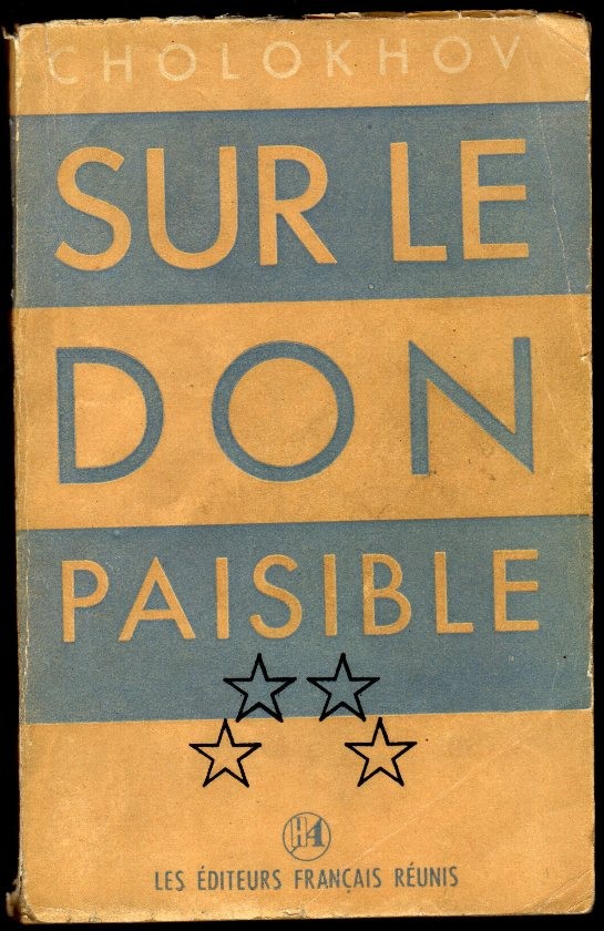 Cholokhov SUR LE DON PAISIBLE Tome 4 (IV) Les éditeurs Français Réunis 1949